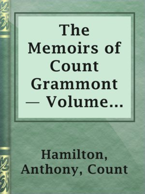cover image of The Memoirs of Count Grammont — Volume 01